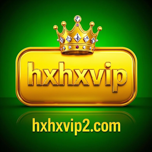 hxhx vip